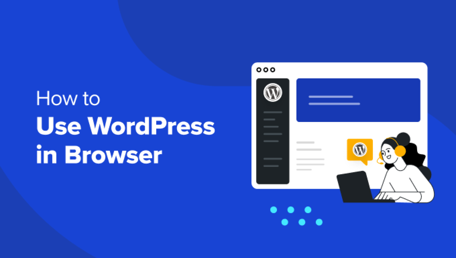 WordPress Playground – Easy methods to Use WordPress in Your Browser