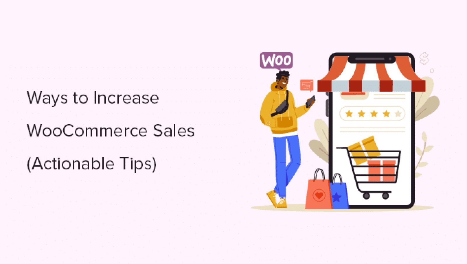 13 Methods to Improve WooCommerce Gross sales (Actionable Suggestions)