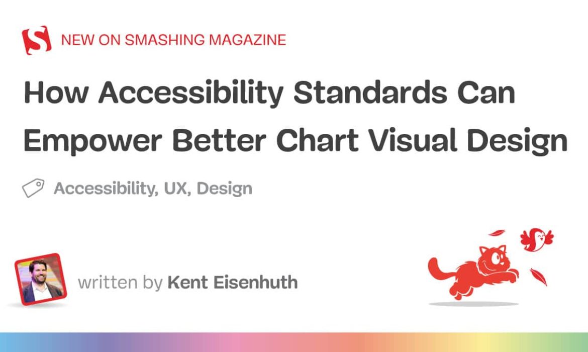 How Accessibility Requirements Can Empower Higher Chart Visible Design