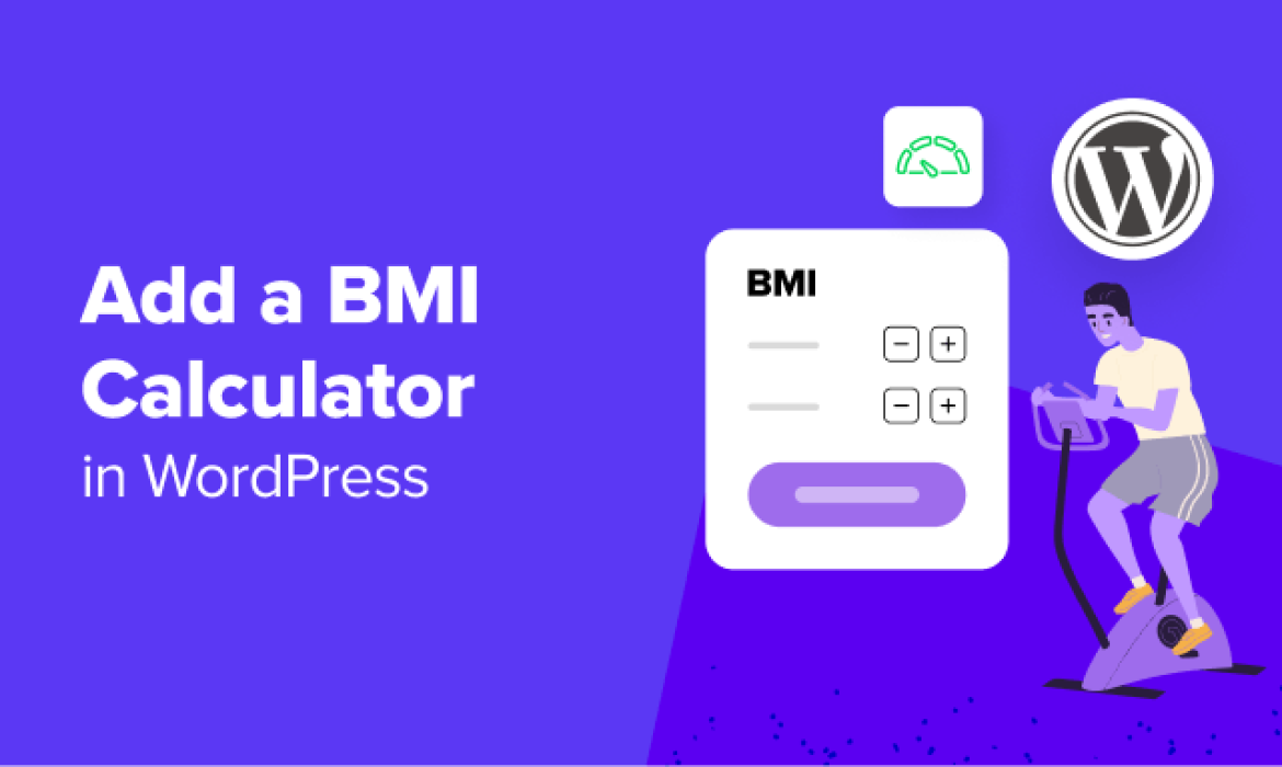 Easy methods to Add a BMI Calculator in WordPress (Step by Step)