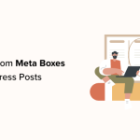Find out how to Add Customized Meta Packing containers in WordPress Posts and Put up Sorts