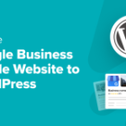 The best way to Migrate Google Enterprise Profile Web site to WordPress