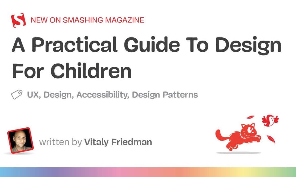 A Sensible Information To Designing For Kids