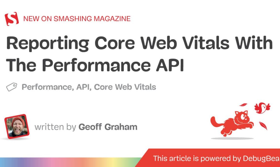 Reporting Core Internet Vitals With The Efficiency API