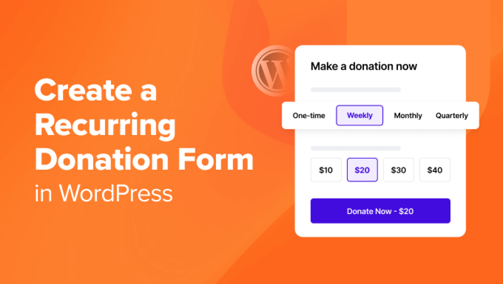 Tips on how to Create a Recurring Donation Kind in WordPress (Step by Step)