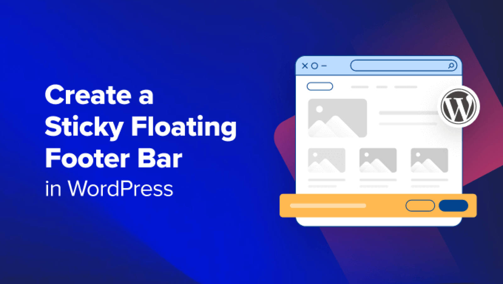 Methods to Create a “Sticky” Floating Footer Bar in WordPress