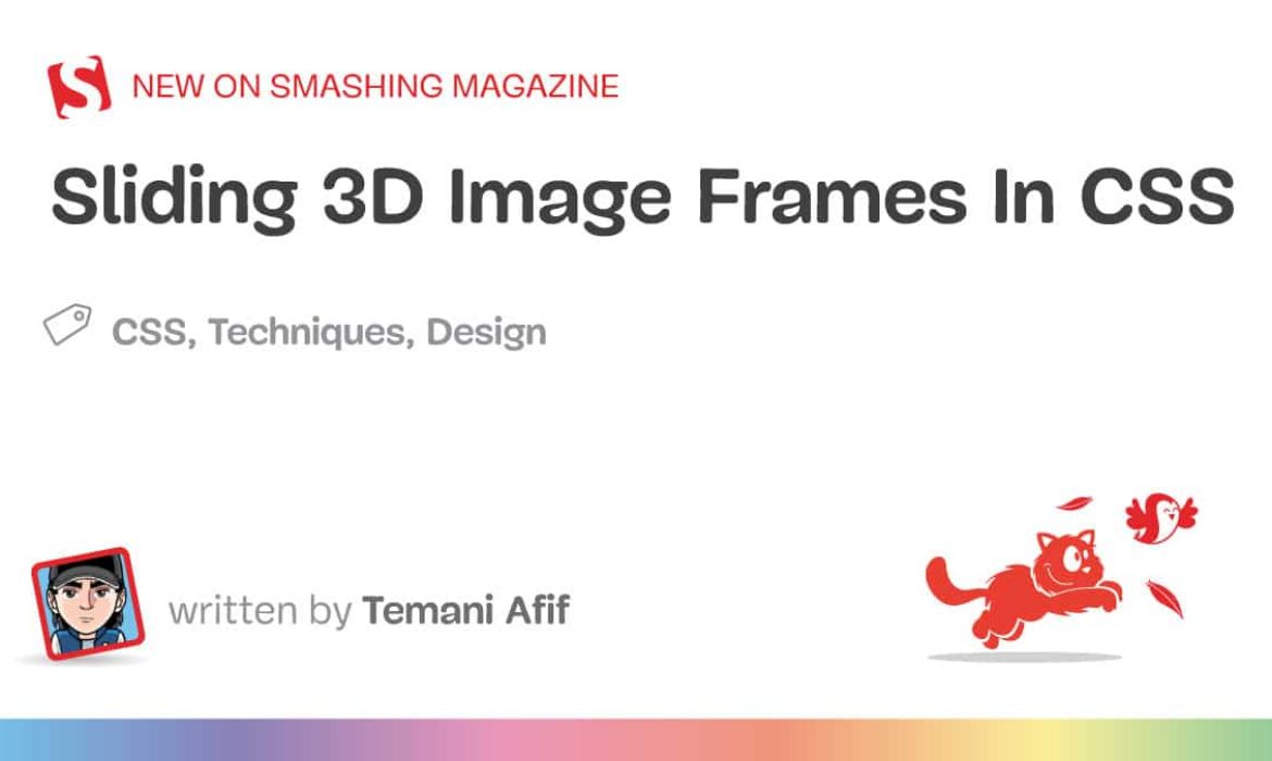 Sliding 3D Picture Frames In CSS