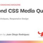 Past CSS Media Queries