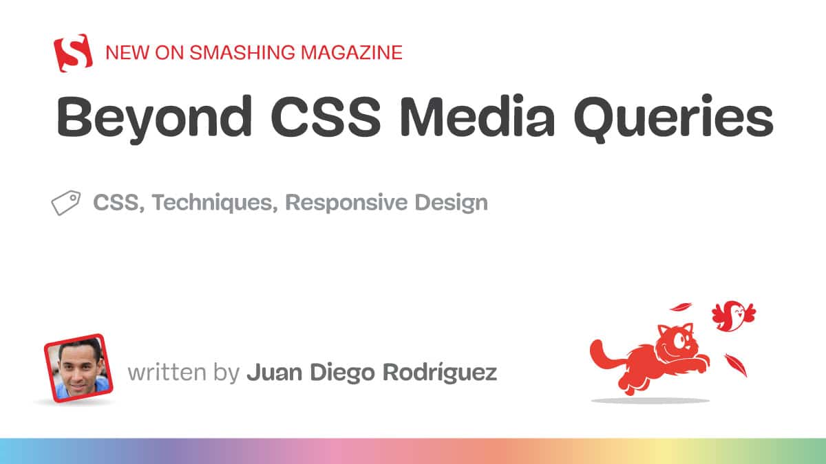 Past CSS Media Queries