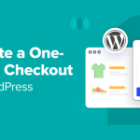 The right way to Create a One-Click on Checkout in WordPress (5 Methods)
