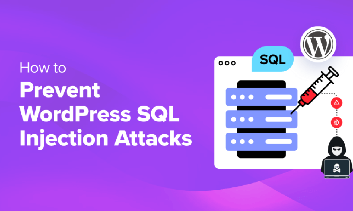 The best way to Forestall WordPress SQL Injection Assaults (7 Suggestions)