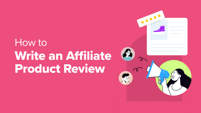 Write an Affiliate Product Overview (Knowledgeable Ideas)
