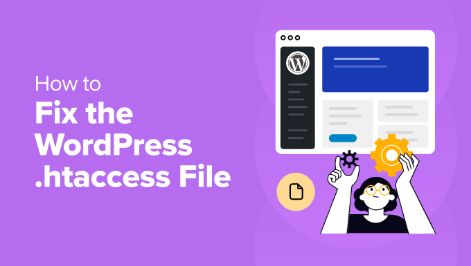 Learn how to Repair the WordPress .htaccess File (Newbie’s Information)