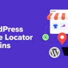 7 Best WordPress Store Locator Plugins to Boost Local SEO